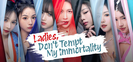 Steam header art for Ladies, Don’t Tempt My Immortality