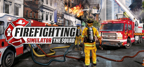 Steam header art for Firefighting Simulator - The Squad