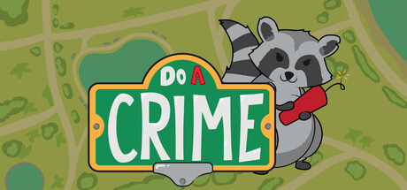 Steam header art for Do A Crime