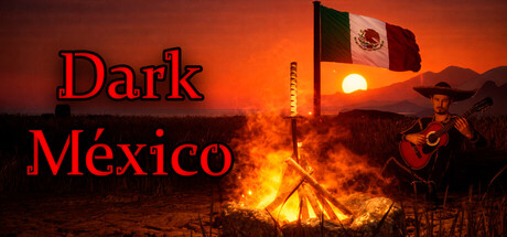 Steam header art for Dark México