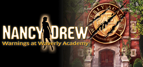 Steam header art for Nancy Drew: Warnings at Waverly Academy
