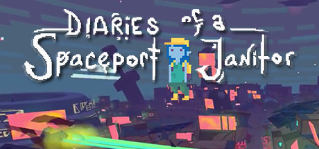 Steam header art for Diaries of a Spaceport Janitor
