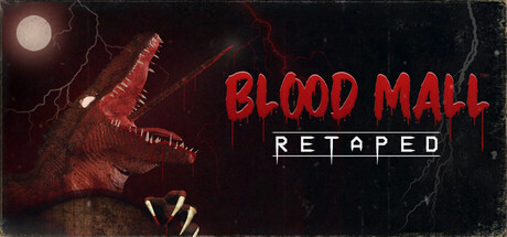 Steam header art for BLOOD MALL: RETAPED