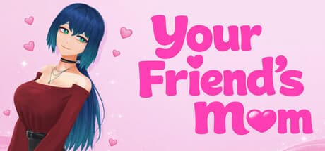Steam header art for Your Friend's Mom
