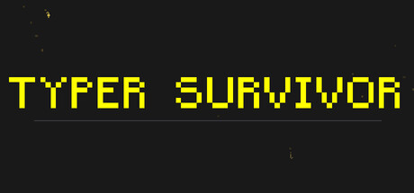 Steam header art for Typer Survivor