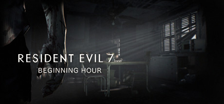 Steam header art for Resident Evil 7 Teaser: Beginning Hour
