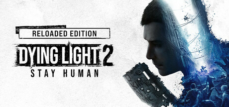 Steam header art for Dying Light 2 Stay Human: Reloaded Edition