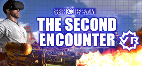 Steam header art for Serious Sam VR: The Second Encounter
