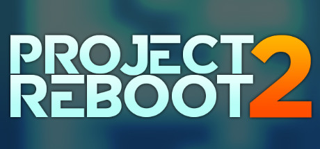 Steam header art for Project: R.E.B.O.O.T 2