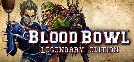 Steam header art for Blood Bowl: Legendary Edition