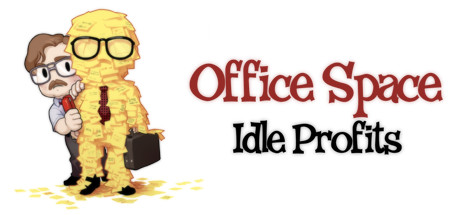 Steam header art for Office Space: Idle Profits