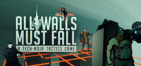 Steam header art for All Walls Must Fall