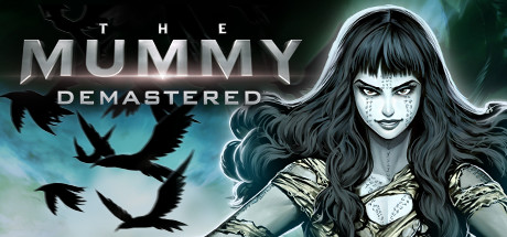 Steam header art for The Mummy Demastered