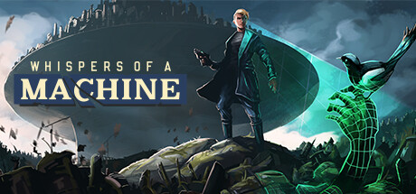 Steam header art for Whispers of a Machine