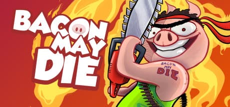 Steam header art for Bacon May Die