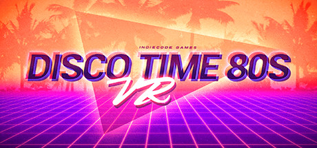 Steam header art for Disco Time 80s VR