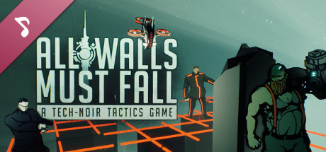 Steam header art for All Walls Must Fall Original Soundtrack