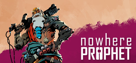 Steam header art for Nowhere Prophet