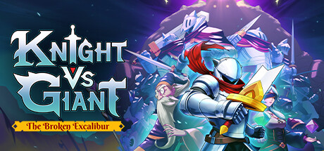 Steam header art for Knight vs Giant: The Broken Excalibur