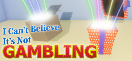 Steam header art for I Can't Believe It's Not Gambling GOTY Edition