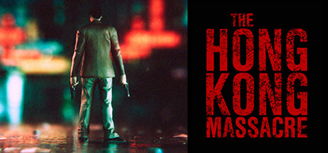 Steam header art for The Hong Kong Massacre