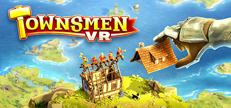 Steam header art for Townsmen VR
