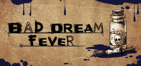 Steam header art for Bad Dream: Fever