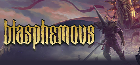 Steam header art for Blasphemous