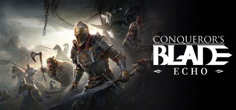 Steam header art for Conqueror's Blade