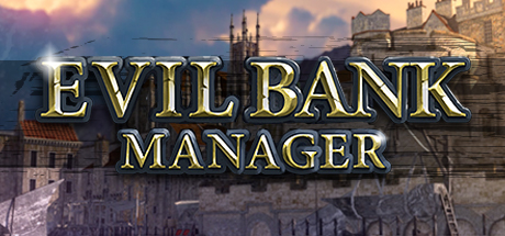 Steam header art for Evil Bank Manager