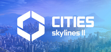 Steam header art for Cities: Skylines II