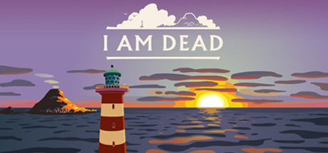 Steam header art for I Am Dead
