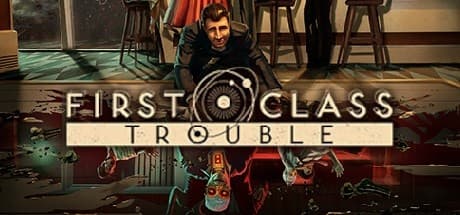 Steam header art for First Class Trouble