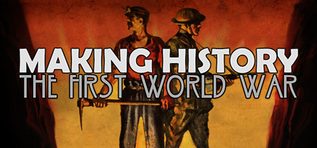 Steam header art for Making History: The First World War