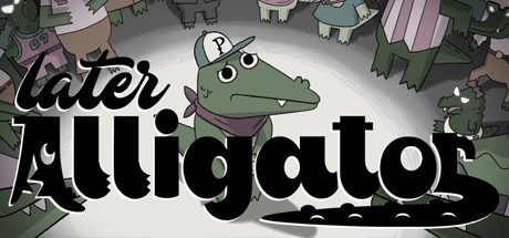 Steam header art for Later Alligator