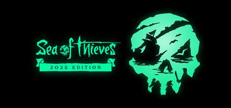 Sea of Thieves: 2025 Edition
