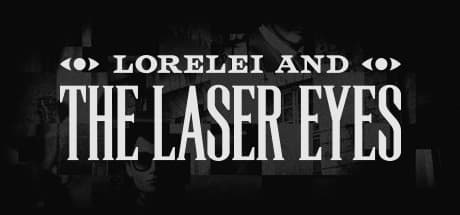 Steam header art for Lorelei and the Laser Eyes