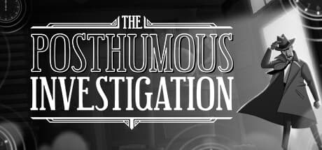 Steam header art for The Posthumous Investigation