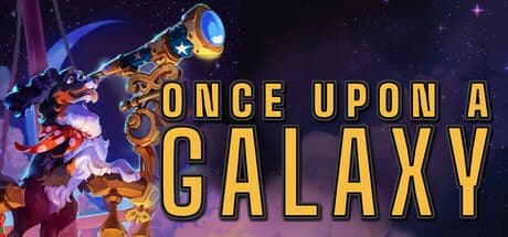 Once Upon a Galaxy