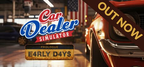 Steam header art for Car Dealer Simulator: Prologue - Early Days