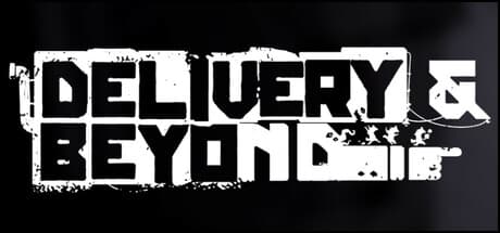 Delivery & Beyond